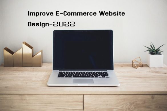 Improve E-Commerce Website Design-2022