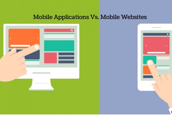 Mobile Applications Vs. Mobile Websites