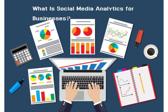 What Is Social Media Analytics for Businesses?