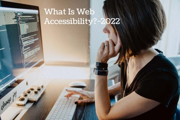 What Is Web Accessibility_ -2022