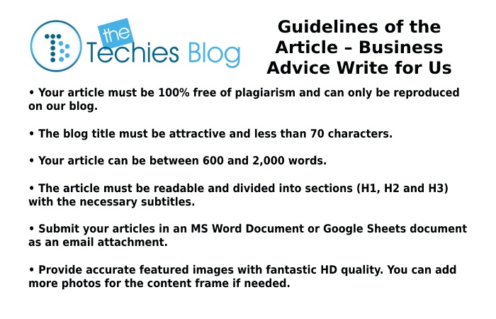 Guidelines of the Article – Business Advice Write for Us