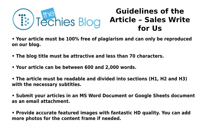 Guidelines of the Article – Sales Write for Us