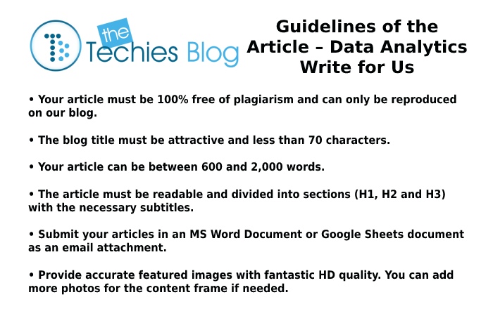 Guidelines of the Article – Data Analytics Write for Us