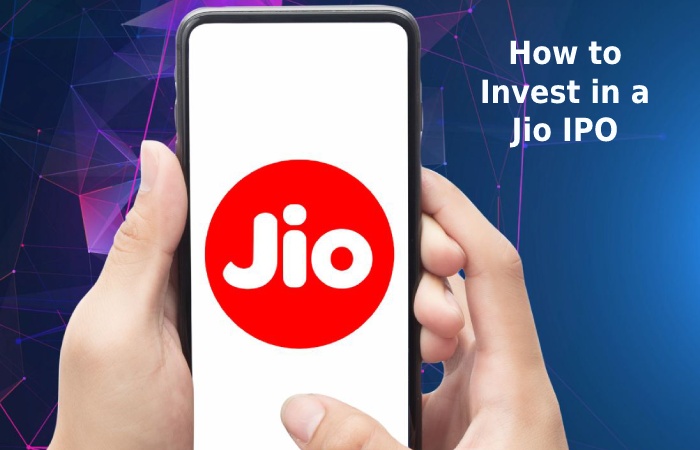 How to Invest in a Jio IPO