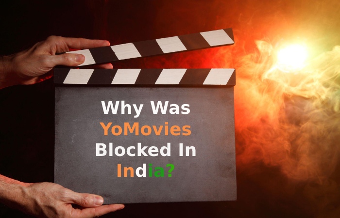 Why Was YoMovies Blocked In India_