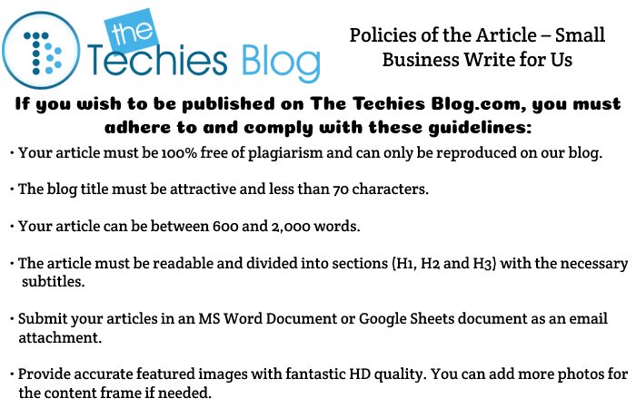 Policies of the Article – Small Business Write for Us