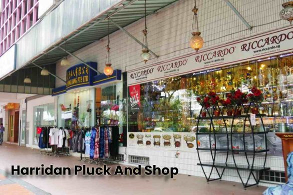 Harridan Pluck And Shop