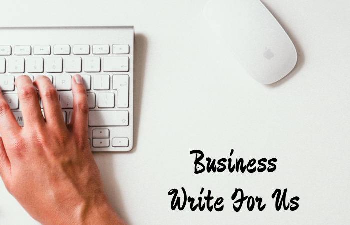 Business Write For Us